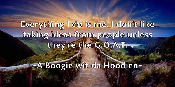 /images/quoteimage/a-boogie-wit-da-hoodien-1.jpg