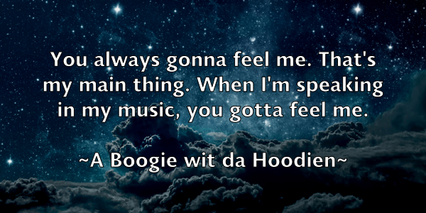 /images/quoteimage/a-boogie-wit-da-hoodien-45.jpg