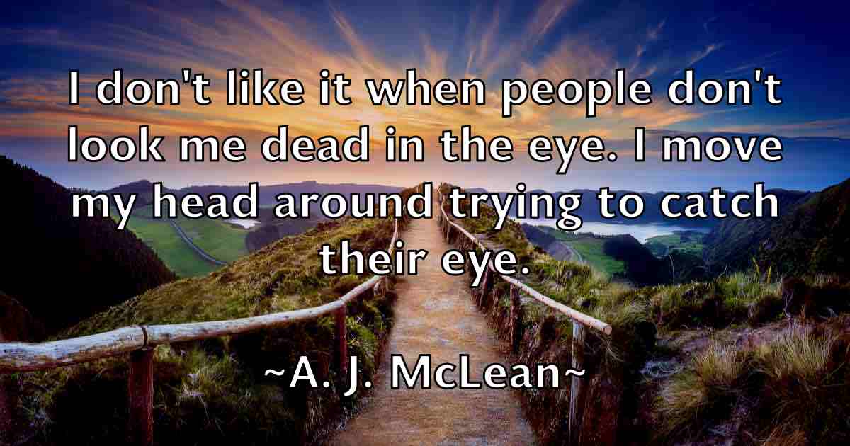 /images/quoteimage/a-j-mclean-fb-457.jpg