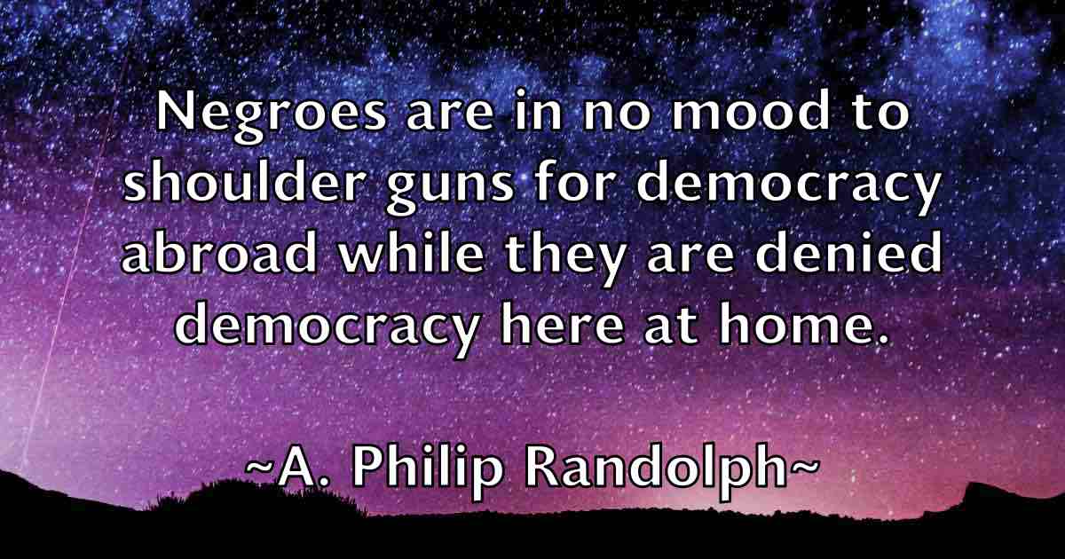 /images/quoteimage/a-philip-randolph-fb-713.jpg