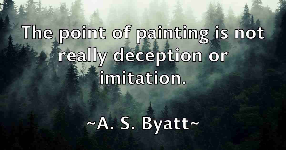 /images/quoteimage/a-s-byatt-fb-818.jpg