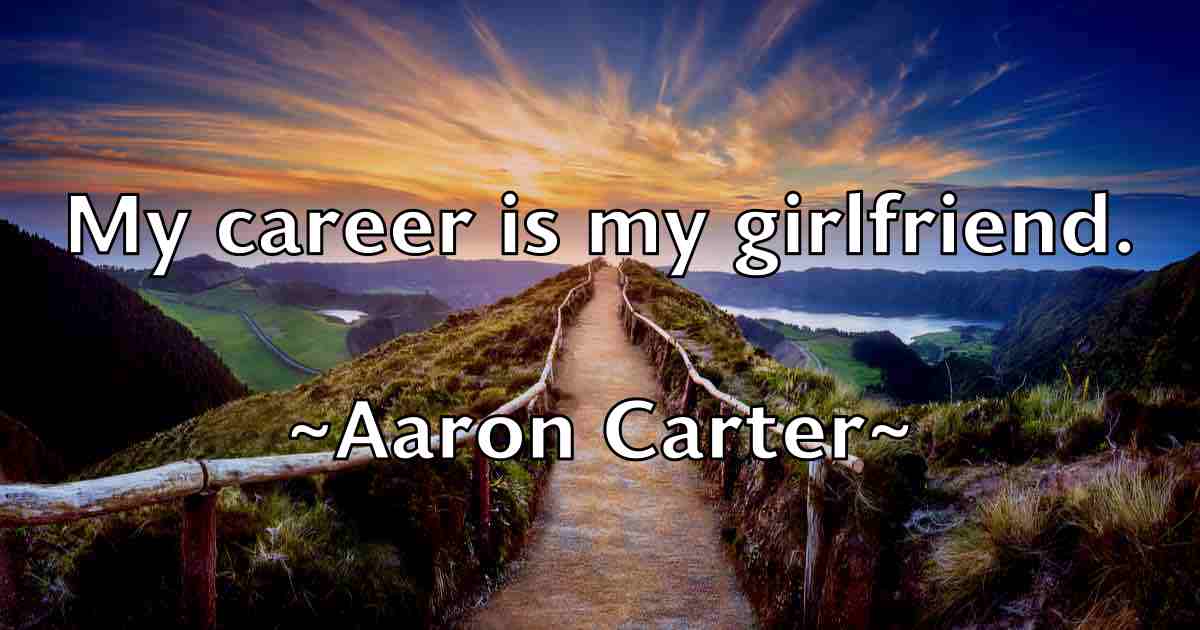 /images/quoteimage/aaron-carter-fb-1017.jpg