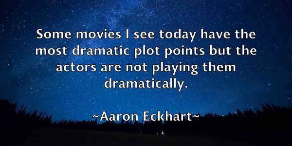 /images/quoteimage/aaron-eckhart-1248.jpg