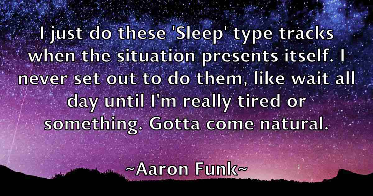 /images/quoteimage/aaron-funk-fb-1291.jpg