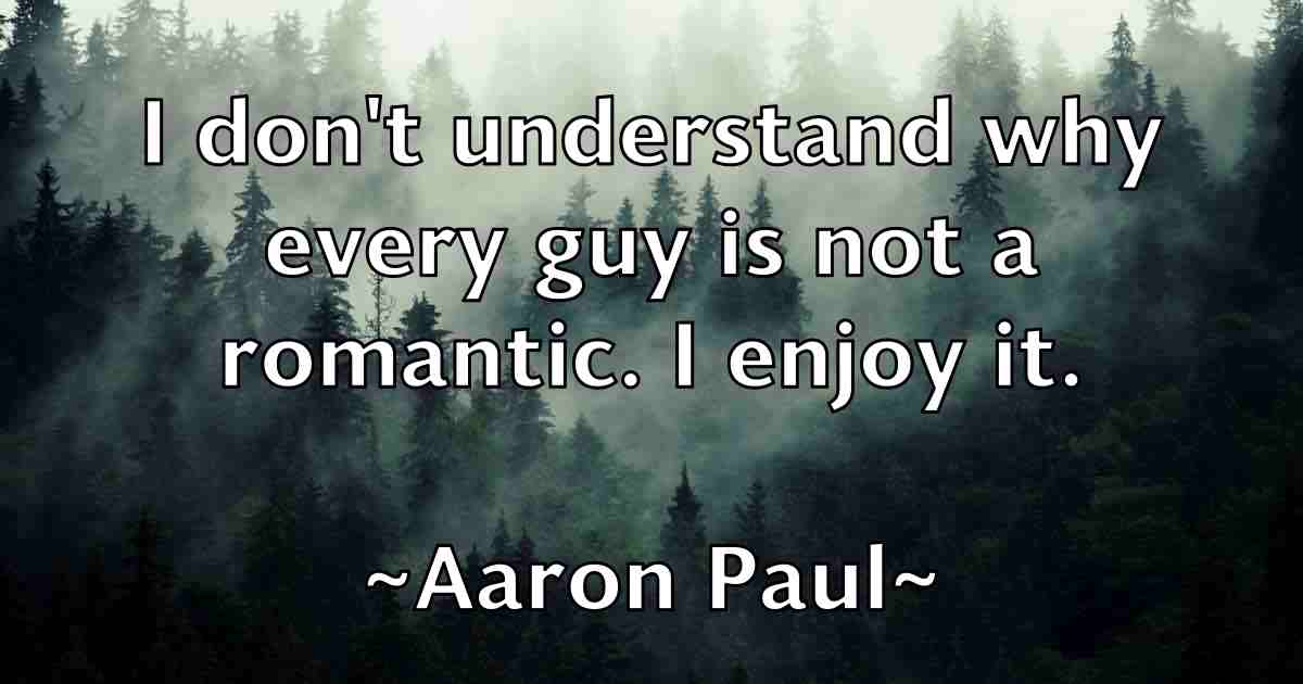 /images/quoteimage/aaron-paul-fb-1715.jpg