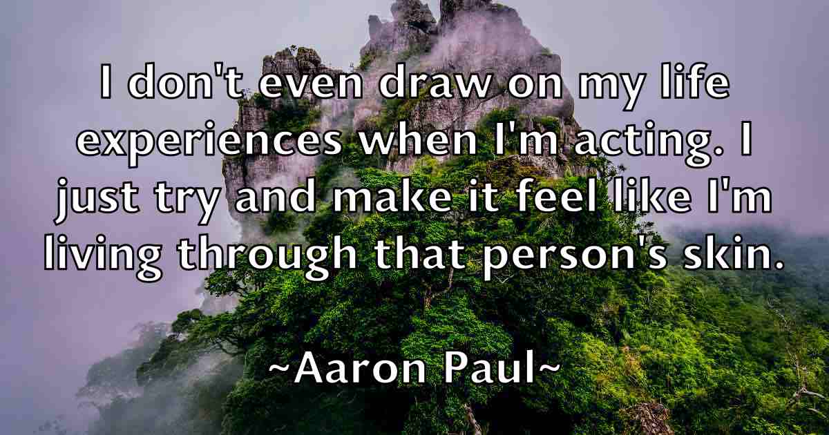 /images/quoteimage/aaron-paul-fb-1723.jpg