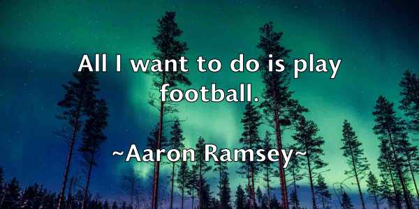 /images/quoteimage/aaron-ramsey-1763.jpg