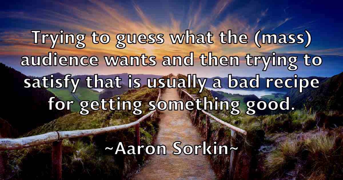 /images/quoteimage/aaron-sorkin-fb-1966.jpg