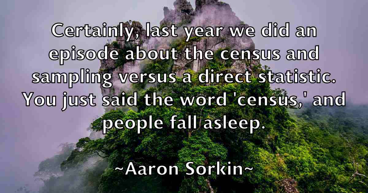 /images/quoteimage/aaron-sorkin-fb-1967.jpg