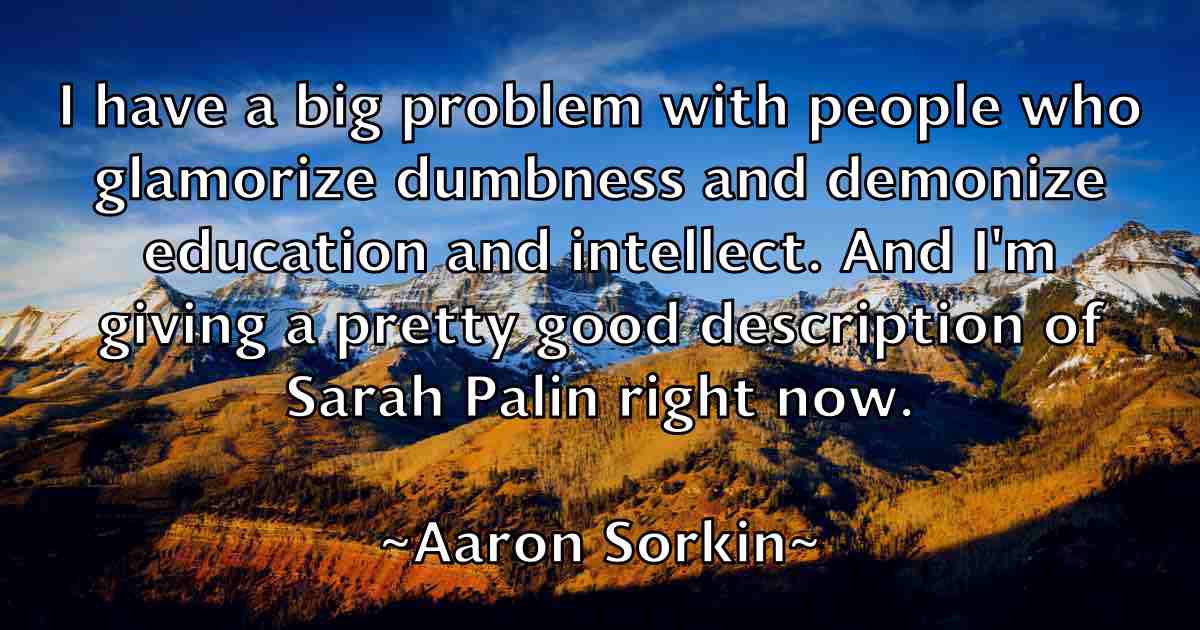 /images/quoteimage/aaron-sorkin-fb-1984.jpg