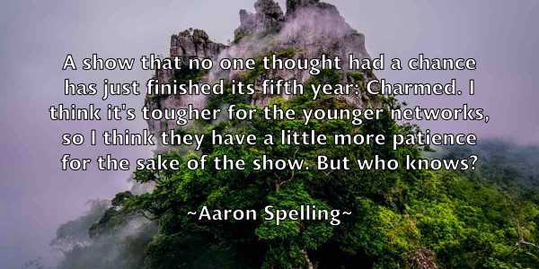 /images/quoteimage/aaron-spelling-2049.jpg