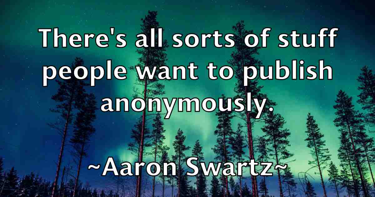 /images/quoteimage/aaron-swartz-fb-2102.jpg