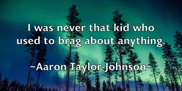 /images/quoteimage/aaron-taylor-johnson-2137.jpg