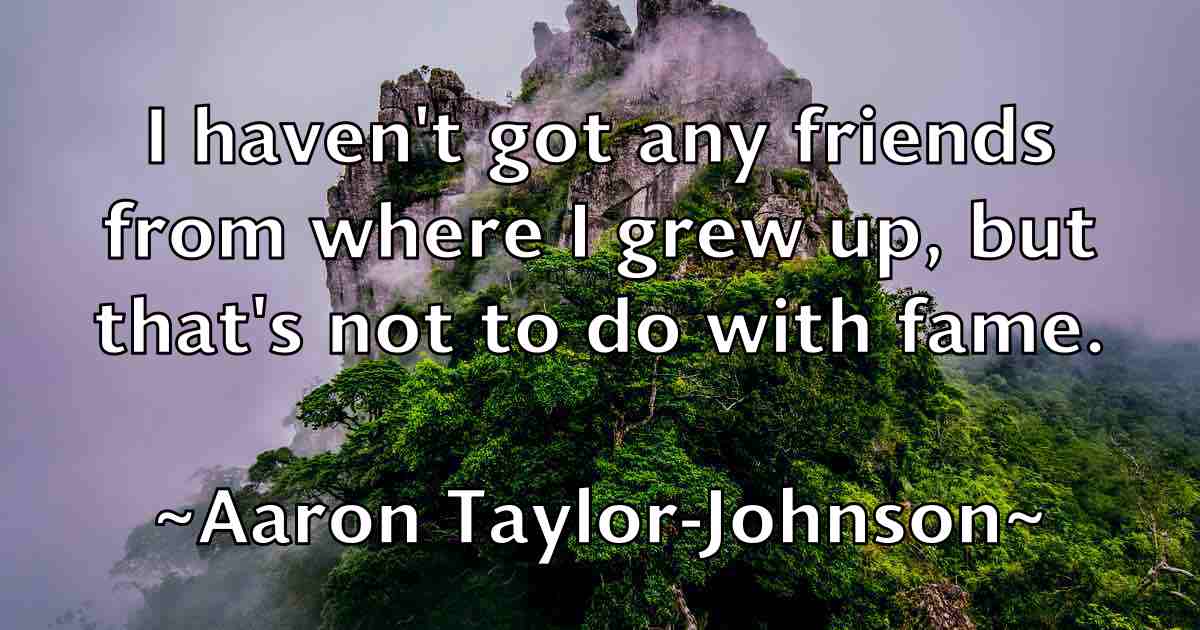 /images/quoteimage/aaron-taylor-johnson-fb-2144.jpg