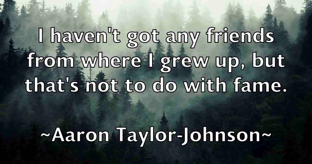 /images/quoteimage/aaron-taylor-johnson-fb-2144.jpg