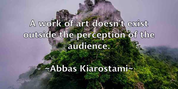 /images/quoteimage/abbas-kiarostami-2391.jpg