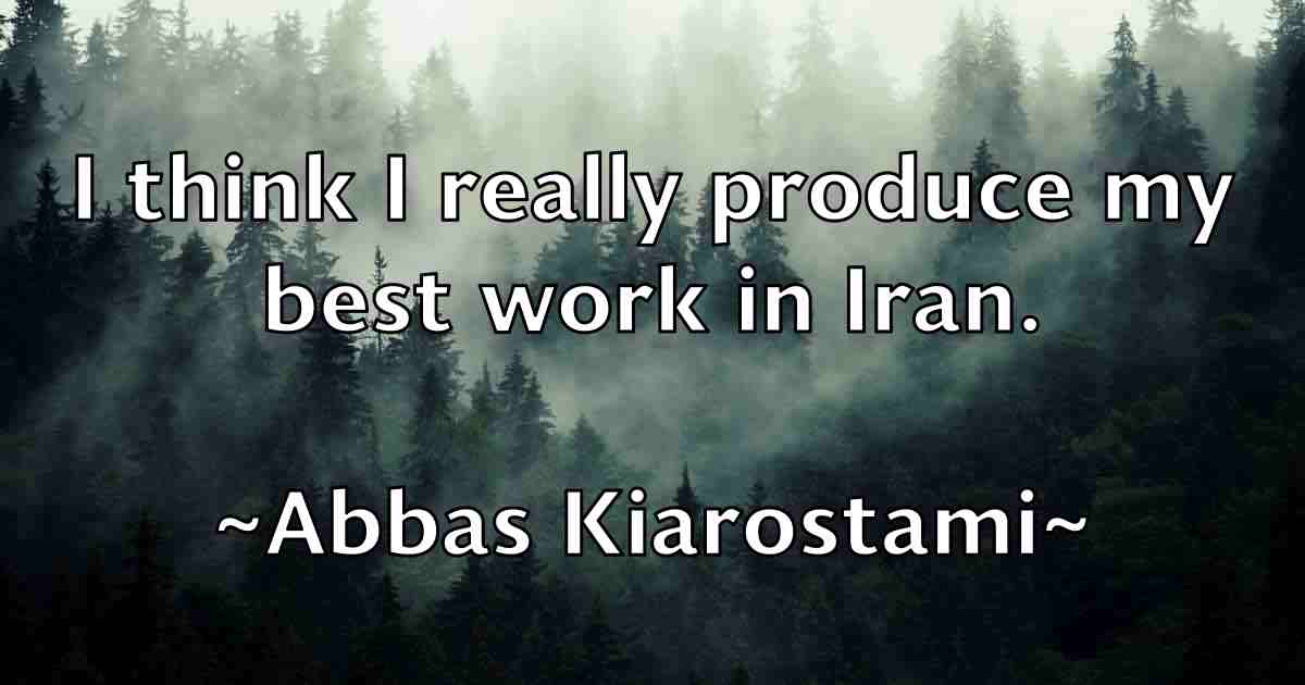 /images/quoteimage/abbas-kiarostami-fb-2413.jpg