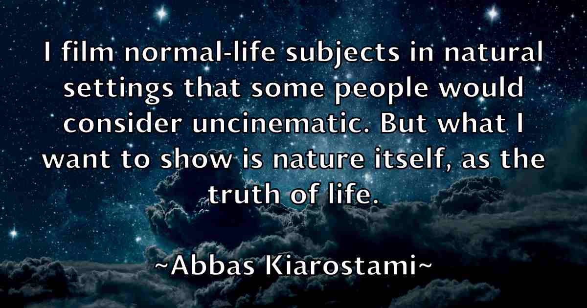 /images/quoteimage/abbas-kiarostami-fb-2419.jpg