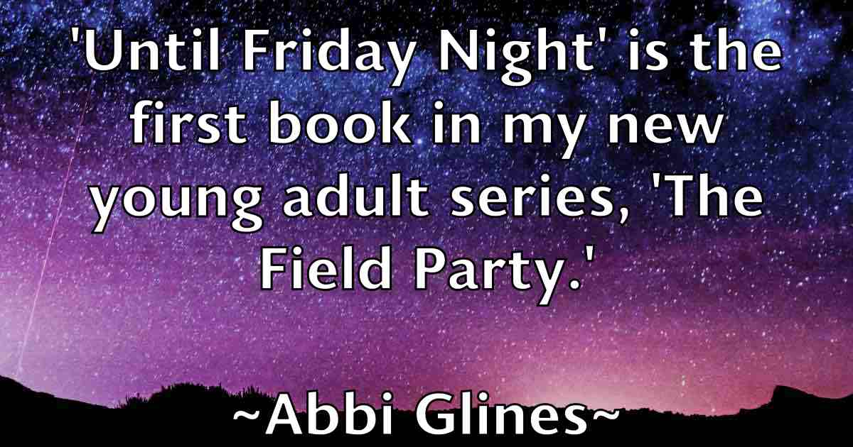 /images/quoteimage/abbi-glines-fb-2520.jpg