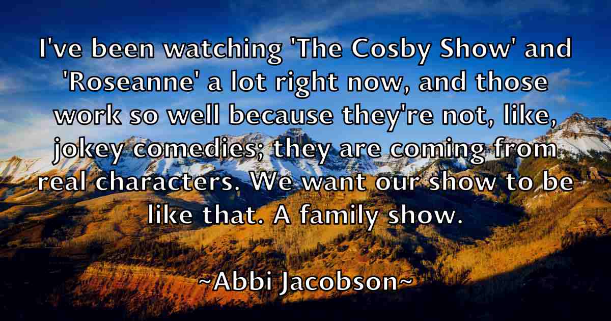 /images/quoteimage/abbi-jacobson-fb-2536.jpg