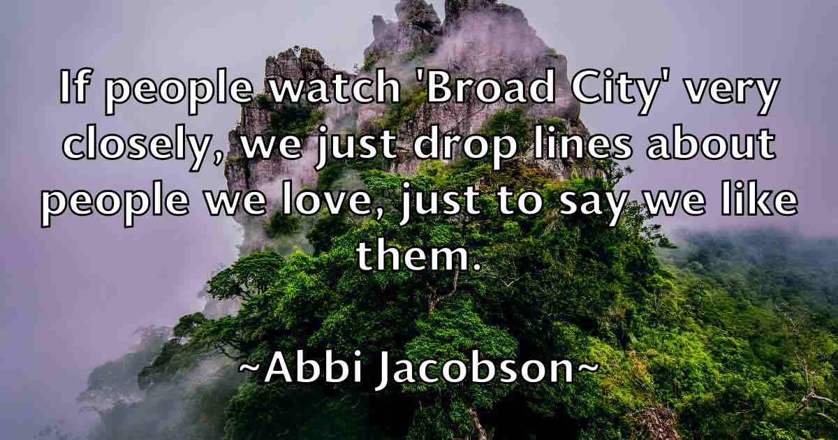 /images/quoteimage/abbi-jacobson-fb-2553.jpg