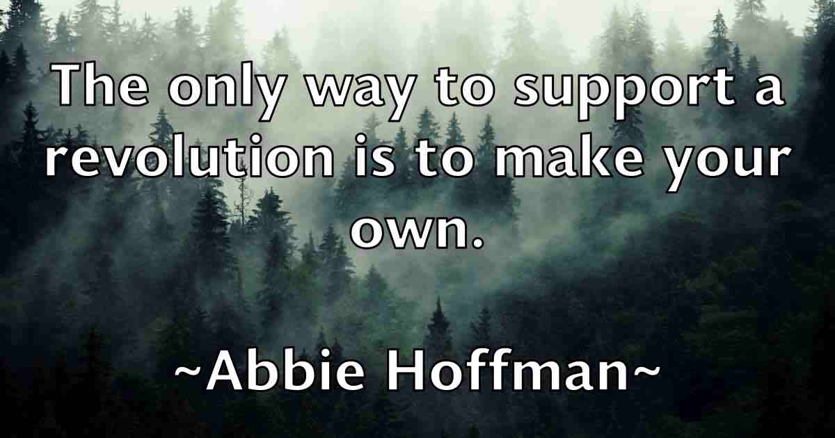 /images/quoteimage/abbie-hoffman-fb-2640.jpg