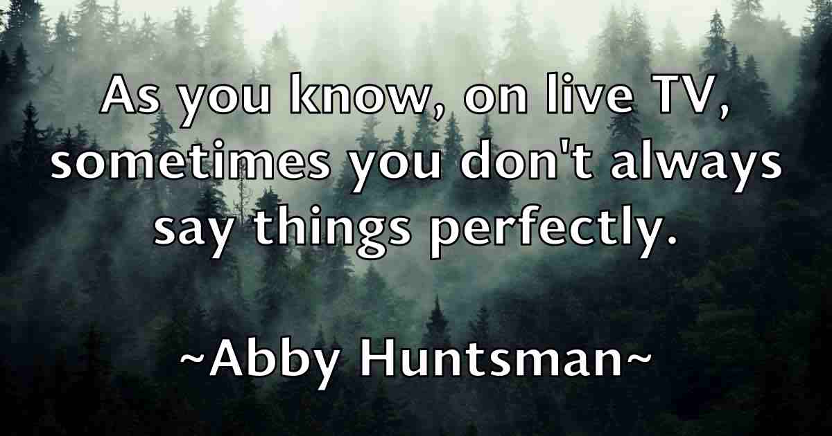 /images/quoteimage/abby-huntsman-fb-2669.jpg