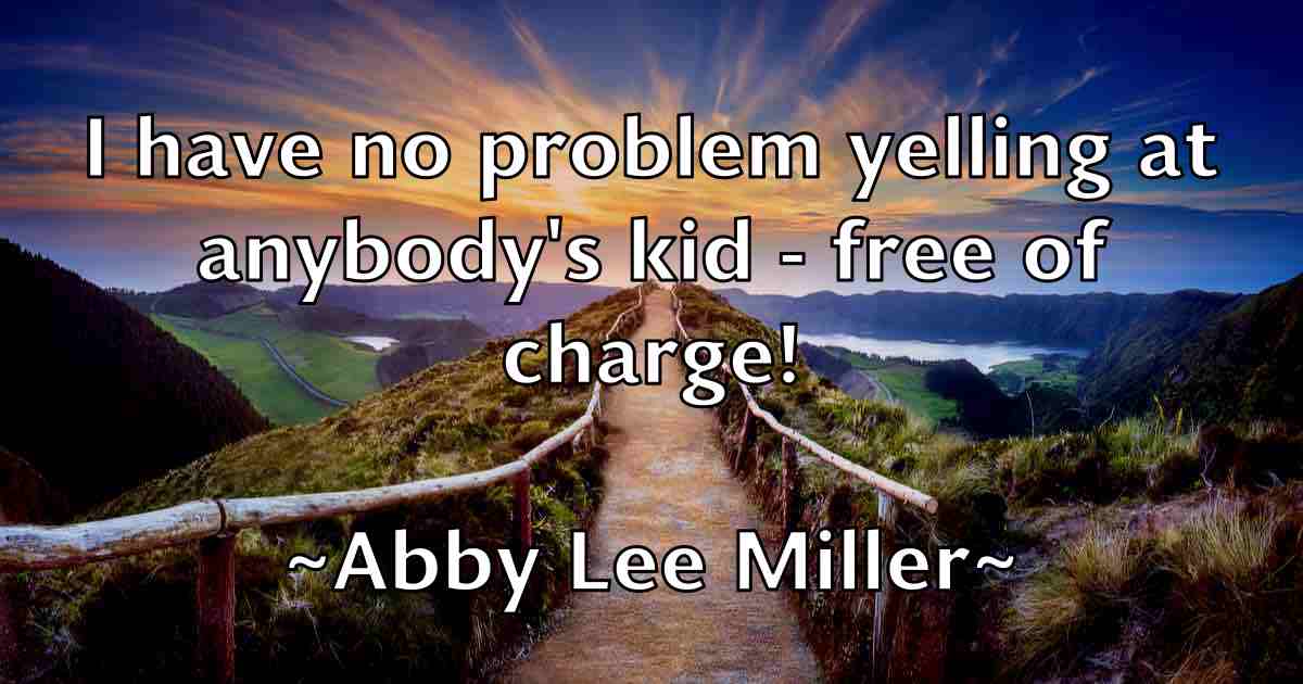 /images/quoteimage/abby-lee-miller-fb-2794.jpg