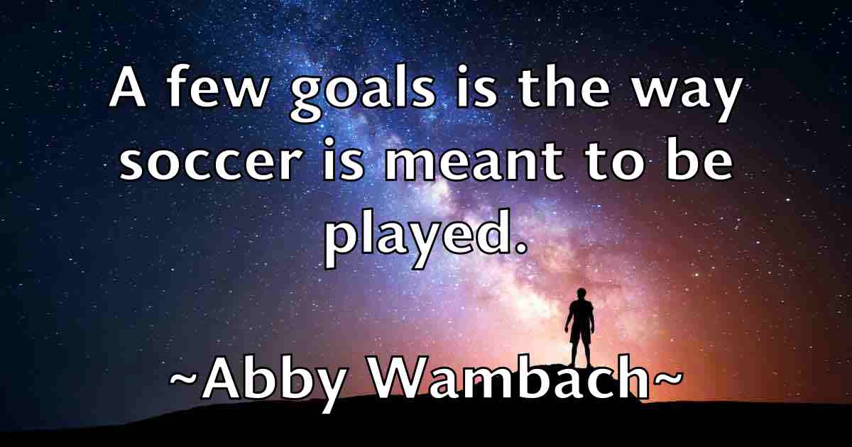 /images/quoteimage/abby-wambach-fb-2900.jpg