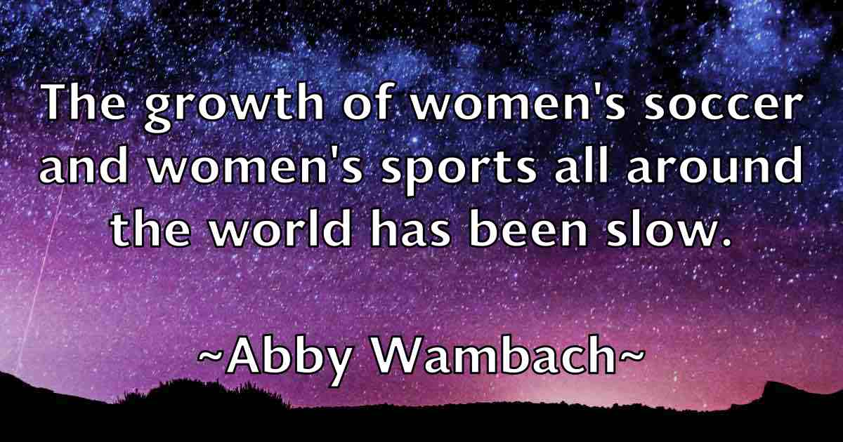 /images/quoteimage/abby-wambach-fb-2926.jpg