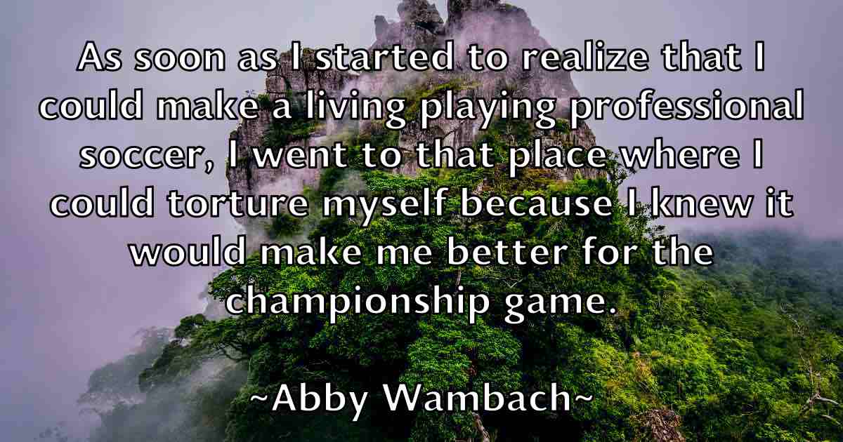 /images/quoteimage/abby-wambach-fb-2927.jpg