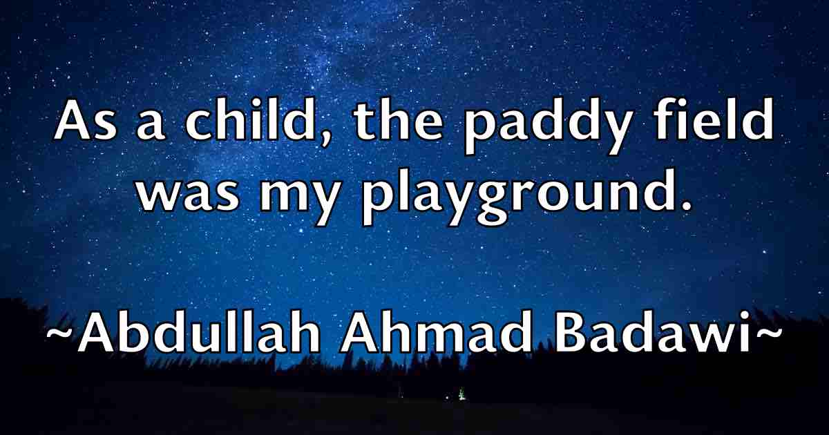 /images/quoteimage/abdullah-ahmad-badawi-fb-3081.jpg