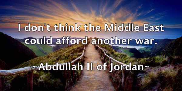 /images/quoteimage/abdullah-ii-of-jordan-3136.jpg