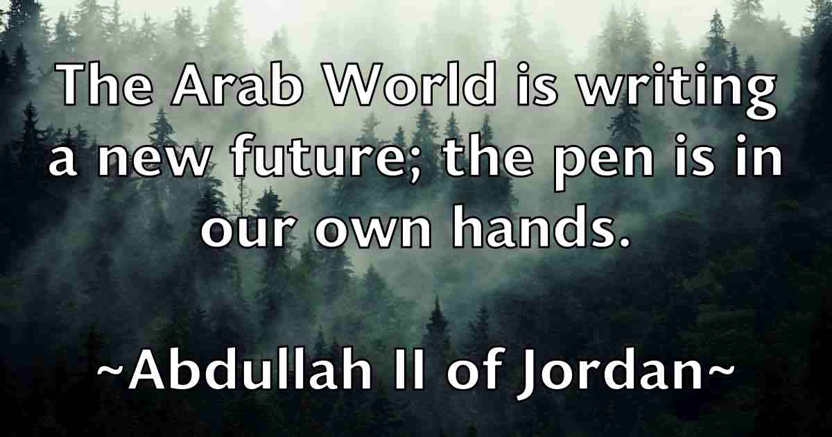 /images/quoteimage/abdullah-ii-of-jordan-fb-3113.jpg