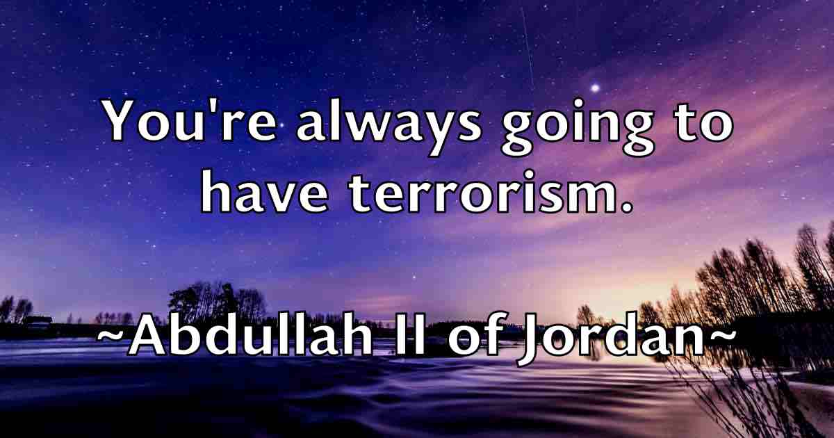 /images/quoteimage/abdullah-ii-of-jordan-fb-3133.jpg