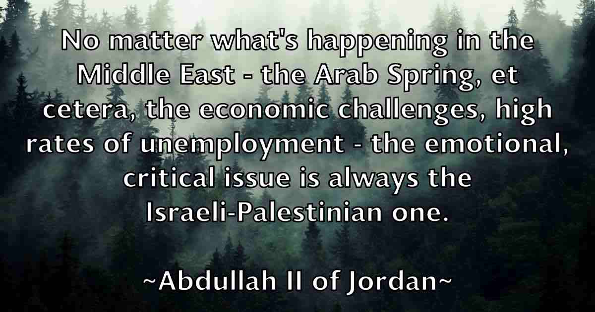 /images/quoteimage/abdullah-ii-of-jordan-fb-3160.jpg