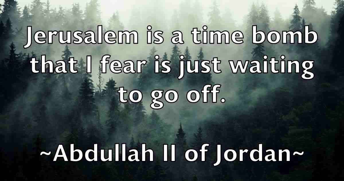 /images/quoteimage/abdullah-ii-of-jordan-fb-3169.jpg