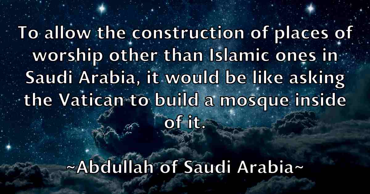 /images/quoteimage/abdullah-of-saudi-arabia-fb-3184.jpg