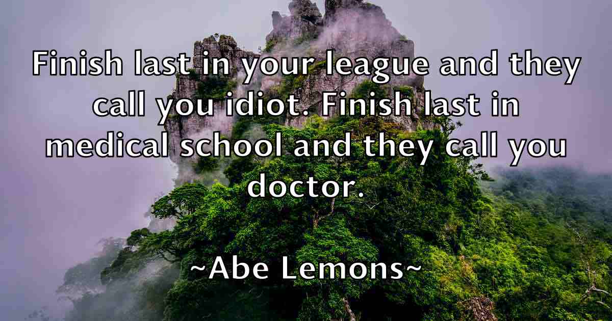 /images/quoteimage/abe-lemons-fb-3202.jpg