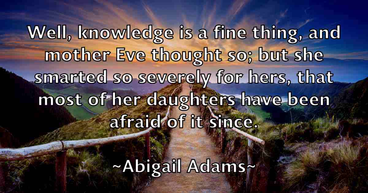 /images/quoteimage/abigail-adams-fb-3758.jpg