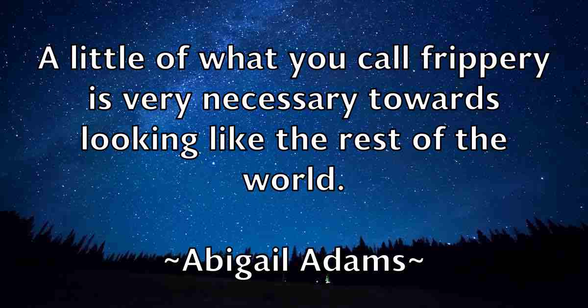 /images/quoteimage/abigail-adams-fb-3759.jpg