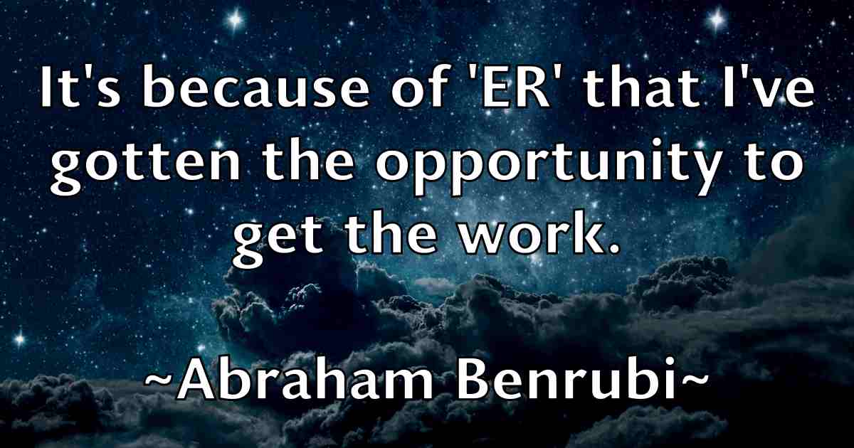 /images/quoteimage/abraham-benrubi-fb-4002.jpg