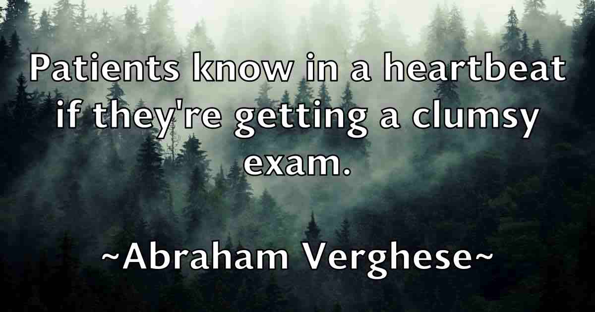/images/quoteimage/abraham-verghese-fb-4332.jpg