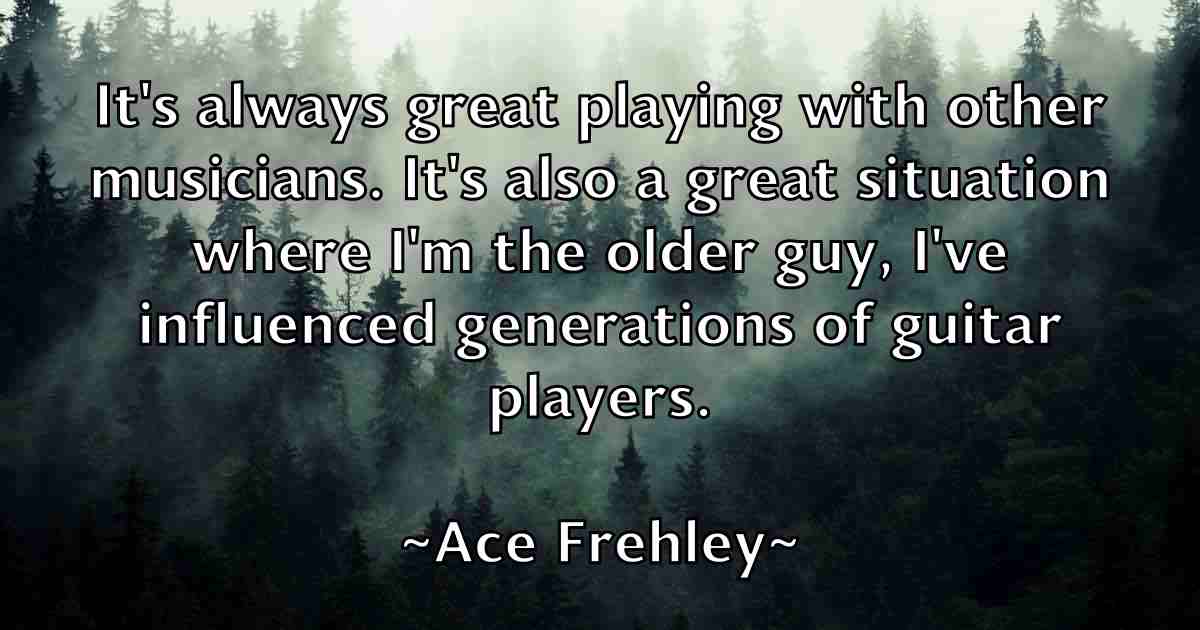 /images/quoteimage/ace-frehley-fb-4518.jpg