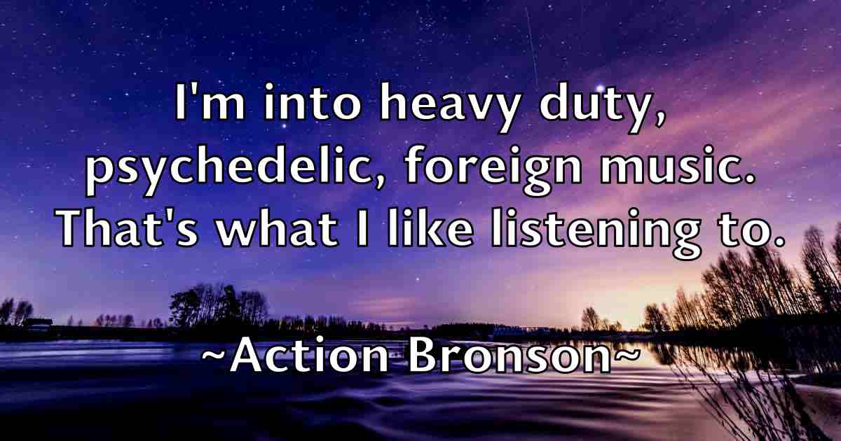 /images/quoteimage/action-bronson-fb-4549.jpg