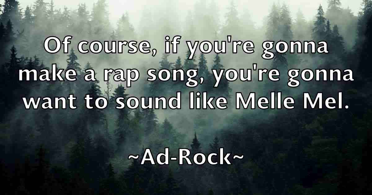 /images/quoteimage/ad-rock-fb-4628.jpg