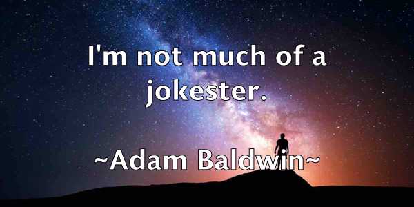 /images/quoteimage/adam-baldwin-4908.jpg