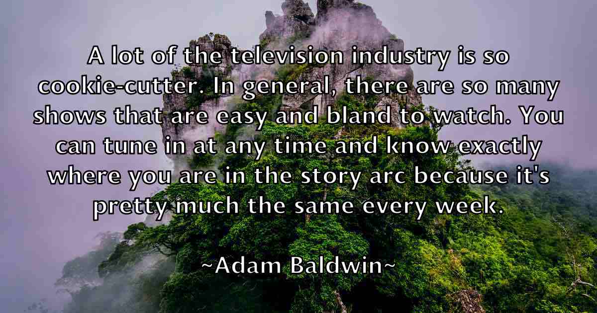 /images/quoteimage/adam-baldwin-fb-4902.jpg