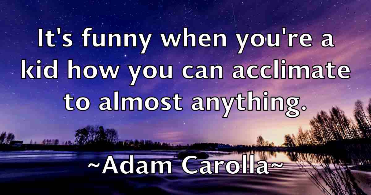 /images/quoteimage/adam-carolla-fb-5022.jpg