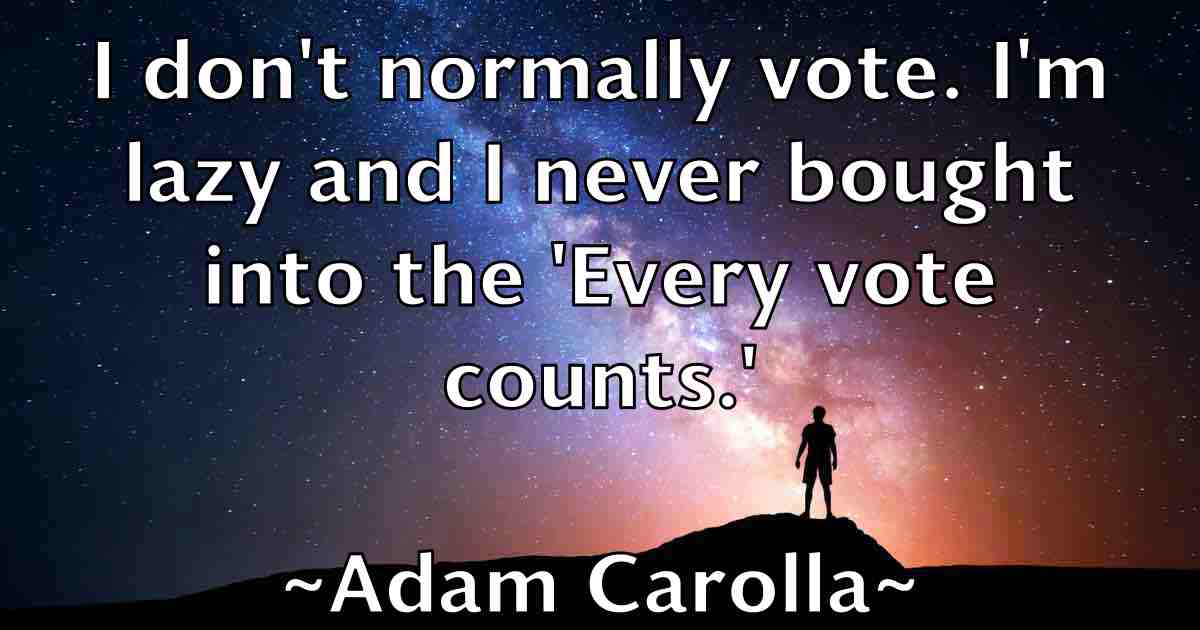 /images/quoteimage/adam-carolla-fb-5059.jpg